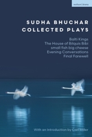 Sudha Bhuchar Collected Plays (Methuen Drama Play Collections) 1350595365 Book Cover