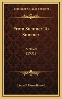 From Summer To Summer: A Novel 1164653598 Book Cover