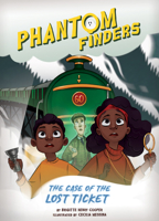 The Case of the Lost Ticket 1098233239 Book Cover