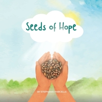 Seeds of Hope B0C9S9CJCF Book Cover