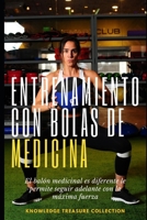 Entrenamiento Con Bolas De Medicina B08FP5NQY2 Book Cover