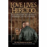 Love Lives Here, Too 0979159911 Book Cover