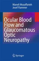 Ocular Blood Flow and Glaucomatous Optic Neuropathy 3662518562 Book Cover