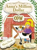 Anna's Million Dollar Cow 1629947326 Book Cover