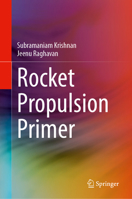 Rocket Propulsion Primer 981975643X Book Cover