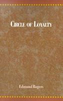 Circle of Loyalty 0738812676 Book Cover