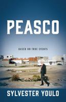 PEASCO: Based on True Events 1478791780 Book Cover