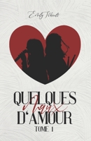 Quelques Maux d'Amour B0959DHT1J Book Cover