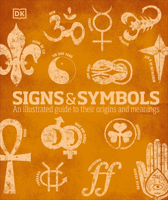 Signs and Symbols 0789410001 Book Cover