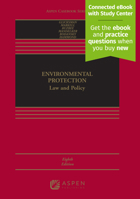 Environmental Protection: Law and Policy 0735563489 Book Cover