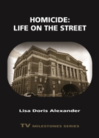 Homicide: Life on the Street 081434867X Book Cover