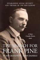 The Search for Frank Pine 191111347X Book Cover