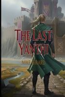 The Last Yanthi B0DVQ4RVZL Book Cover