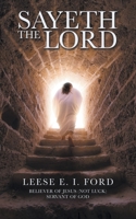 Sayeth the Lord 1664224068 Book Cover