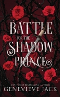 Battle for the Shadow Prince (A Bargain with the Shadow Prince) 1962757161 Book Cover