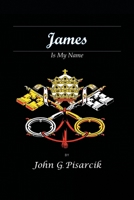 James is My Name 1646542711 Book Cover