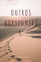 Outros Horizontes B08KWYJWYT Book Cover