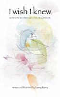 I Wish I Knew 0999146025 Book Cover