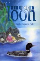 Moon Loon 1589794559 Book Cover