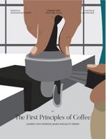 The First Principles of Coffee B0CH953GP6 Book Cover