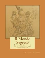 Il Mondo Segreto: Ritratti di elfi e di altre creature fantastiche 1719038791 Book Cover