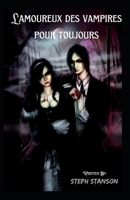 L'amoureux des vampires pour toujours B0BJYJNR9Q Book Cover