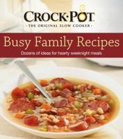 Busy Family Recipes 1450847005 Book Cover