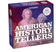 American History Tellers 2027 Day-to-Day Calendar: Events, Times, and People That Shaped America 0789349000 Book Cover