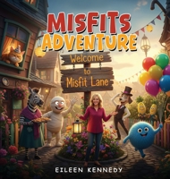 Misfits Adventure B0H7TK4JJS Book Cover