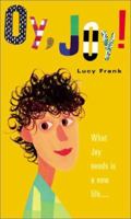 Oy, Joy! 0689843186 Book Cover