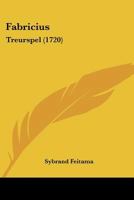 Fabricius: Treurspel (1720) 1104862336 Book Cover