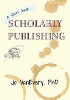 Scholarly Publishing 1912040689 Book Cover