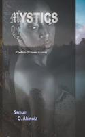 Mystics: Conflict of power and love 1082725188 Book Cover