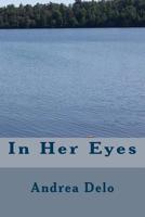 In Her Eyes 1981373403 Book Cover