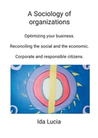 A Sociology of organizations 1447865588 Book Cover