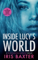 Inside Lucy's World (The Catherine Moore) B0HHTDGYNF Book Cover