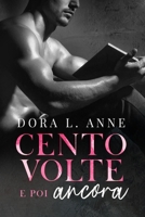 Cento volte e poi ancora B094TKTFBF Book Cover