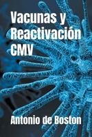 Vacunas y Reactivación CMV B0BVMF4CQJ Book Cover