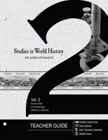 Studies in World History Volume 2 (Teacher Guide): The New World to the Modern Age 0890517924 Book Cover