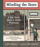 Minding the Store: A Big Story about a Small Business 1616206624 Book Cover
