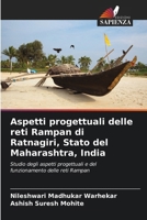 Aspetti progettuali delle reti Rampan di Ratnagiri, Stato del Maharashtra, India (Italian Edition) 6208579538 Book Cover