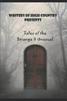 Tales of the Strange & Unusual 1092119825 Book Cover