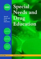 Special Needs and Drug Education 1843123606 Book Cover