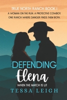 Defending Elena B0FCD6M5XW Book Cover