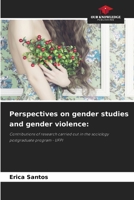 Perspectives on gender studies and gender violence 6207612612 Book Cover