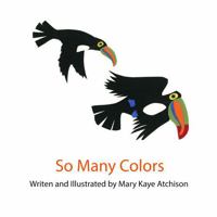 So Many Colors 1963668030 Book Cover