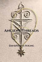Ancient Threads (The Thread Connection) B0G5PSGPCK Book Cover