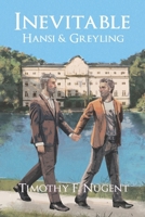 Inevitable: Hansi & Greyling 3 B0G64Z9WF1 Book Cover