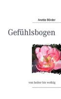 Gefühlsbogen: von heiter bis wolkig 3833497548 Book Cover