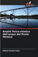 Analisi fisico-chimica dell'acqua del fiume Miniera (Italian Edition) 6207833457 Book Cover